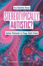 Eva Charlotte Hesse: Stereotypically Autistic?, Buch