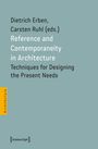 : Reference and Contemporaneity in Architecture, Buch
