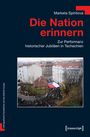 Marketa Spiritova: Die Nation erinnern, Buch