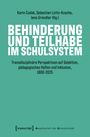 Behinderung und Teilhabe im Schulsystem, Buch