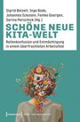 Schöne neue Kita-Welt. Rollenverwirrung und Entmachtung im überfrachteten Arbeitsfeld. Buntes, chaotisches Kopf-Design.