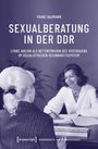 Franz Baumann: Sexualberatung in der DDR, Buch