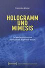 Franziska Winter: Hologramm und Mimesis, Buch