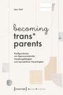 Jenn Stoll: becoming trans* parents, Buch