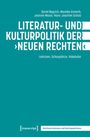 David Begrich: Literatur- und Kulturpolitik der "Neuen Rechten", Buch
