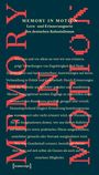 Memory in Motion - Lern- und Erinnerungsorte des deutschen Kolonialismus, Buch