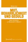 "Mut, Beharrlichkeit und Geduld" von Wilhelm Krull. Ein orange-weißes Buchcover mit markantem Textdesign.