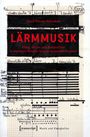 David Rimsky-Korsakow: Lärmmusik, Buch