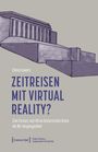 Elena Lewers: Zeitreisen mit Virtual Reality?, Buch