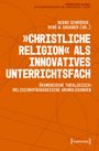 „Christliche Religion als innovatives Unterrichtsfach“ in weißem Text auf orangefarbenem Hintergrund mit Linien.