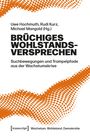 Brüchiges Wohlstandsversprechen, Buch