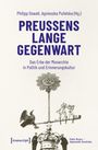 Preußens lange Gegenwart, Buch