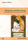 Stephen A. Mitchell: Bindung und Beziehung, Buch