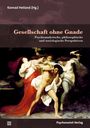 : Gesellschaft ohne Gnade, Buch