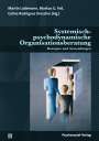 : Systemisch-psychodynamische Organisationsberatung, Buch