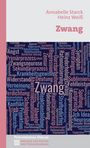 Annabelle Starck: Zwang, Buch