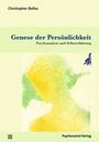 Bollas Christopher: Genese der Persönlichkeit, Buch