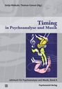 : Timing in Psychoanalyse und Musik, Buch