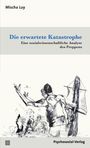 Mischa Luy: Die erwartete Katastrophe, Buch