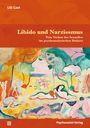 Lilli Gast: Libido und Narzissmus, Buch