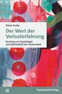 Dieter Funke: Der Wert der Verlusterfahrung, Buch