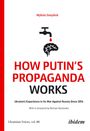 Mykola Davydiuk, How Putin's Propaganda Works. Gehirn mit Wasserhahn-Symbol, rote Tropfen darauf. Ukrainian Voices, vol. 88.