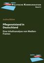 Justina Bülow: Pflege(notstand) in Deutschland, Buch