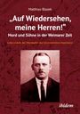Matthias Blazek: "Auf Wiedersehen, meine Herren!" Mord und Sühne in der Weimarer Zeit, Buch