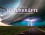 Bastian Werner: Naturkräfte - Wetterphänomene und Naturgewalten Kalender 2025, KAL