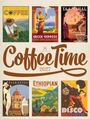 Ackermann Kunstverlag GmbH: Coffee Time Kaffee-Plakate-Kalender 2027, KAL