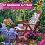 Ackermann Kunstverlag GmbH: In meinem Garten Kalender 2026 - 30x30, KAL