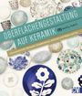 Molly Hatch: Oberflächengestaltung auf Keramik, Buch