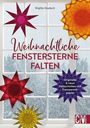 Brigitte Heyduck: Weihnachtliche Fenstersterne falten, Buch