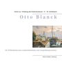 Michael Schildmann: Otto Blanck, Buch