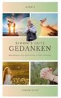 Simon Dost: Simons gute Gedanken - Band 2, Buch