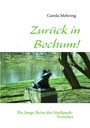 Carola Mehring: Zurück in Bochum!, Buch
