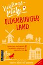 Charlotte Ueckert: Lieblingsplätze Oldenburger Land, Buch