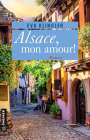 Eva Klingler: Alsace, mon amour!, Buch