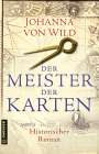 Johanna von Wild: Der Meister der Karten, Buch