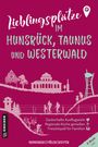Susanne Kronenberg: Lieblingsplätze im Hunsrück, Taunus und Westerwald, Buch