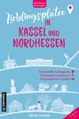 Rüdiger Edelmann: Lieblingsplätze in Kassel und Nordhessen, Buch