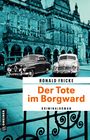 Ronald Fricke: Der Tote im Borgward, Buch