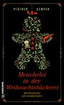 Astrid Plötner: Meuchelei in der Weihnachtsbäckerei, Buch