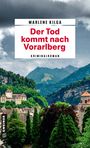 Marlene Kilga: Der Tod kommt nach Vorarlberg, Buch