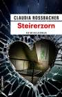 Claudia Rossbacher: Steirerzorn, Buch
