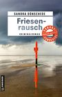 Sandra Dünschede: Friesenrausch, Buch