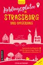 Stefan Woltersdorff: Lieblingsplätze in Straßburg und Umgebung, Buch