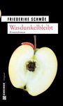 Friederike Schmöe: Wasdunkelbleibt, Buch