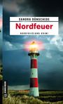 Sandra Dünschede: Nordfeuer, Buch