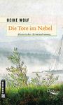 Heike Wolf: Die Tote im Nebel, Buch